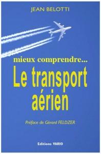 Le Transport Aérien par Jean Belotti